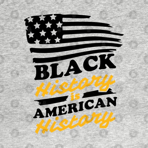 Black History is American History, Black History by UrbanLifeApparel